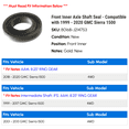 thumbnail image 2 of Front Inner Axle Shaft Seal - Compatible with 1999 - 2020 GMC Sierra 1500 - AC Delco, 2 of 2