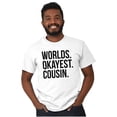 thumbnail image 4 of Worlds Okayest Cousin Family Relative Men's Graphic T Shirt Tees Brisco Brands M, 4 of 4