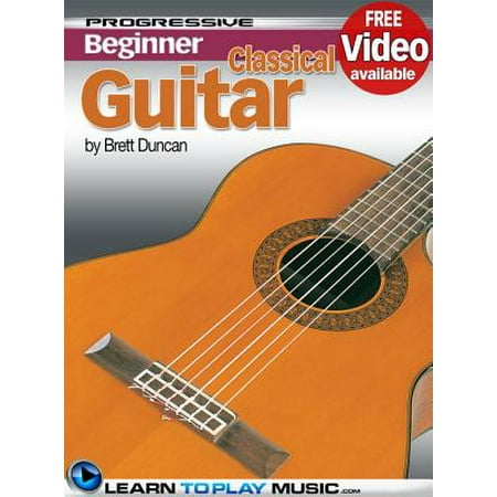 Classical Guitar Lessons for Beginners - eBook