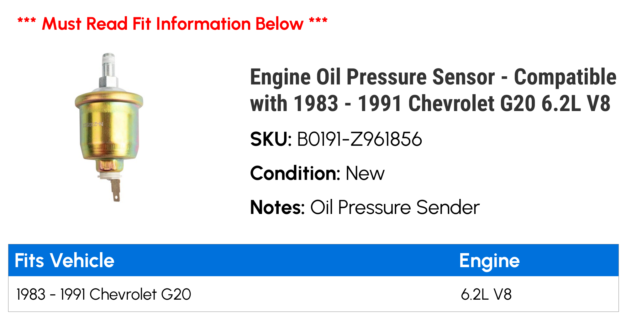 Engine Oil Pressure Sensor - Compatible with 1983 - 1991 Chevy G20 6.2L V8 1984 1985 1986 1987 1988 1989 1990