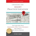 thumbnail image 1 of Pre-Owned Dentistry's Guide: Choosing the Right Practice Location: The Overlooked Ways Demographics, PPOs, Taxes & Retirement Are Linked to Success in Your New... (Paperback) 0989780309 9780989780308, 1 of 1