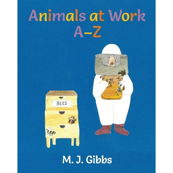 Animals at Work A-Z, (Paperback)