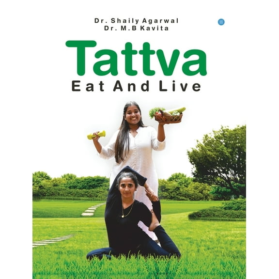 Tattva - Eat And Live, (Paperback)