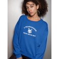 thumbnail image 2 of I Teabagged Your Drum Set Design Sweatshirt Women -T-Line Designs, Female Medium, 2 of 4