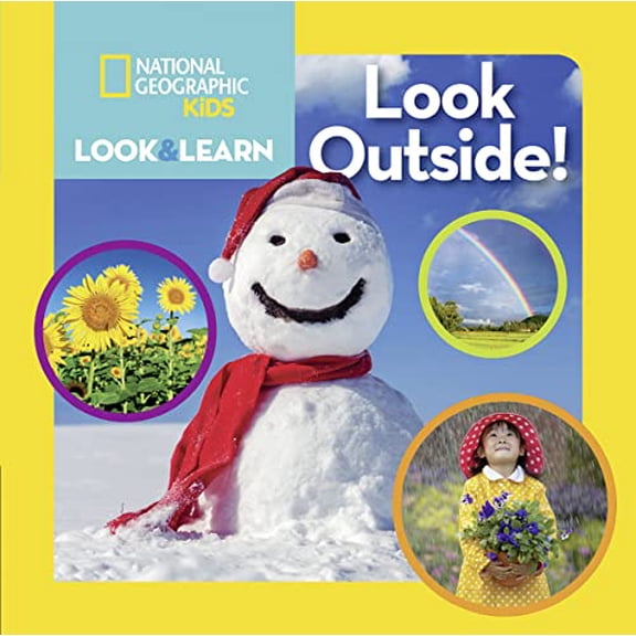 Pre-Owned National Geographic Kids Look & Learn: Look Outside! (Hardcover) by National Geographic Kids