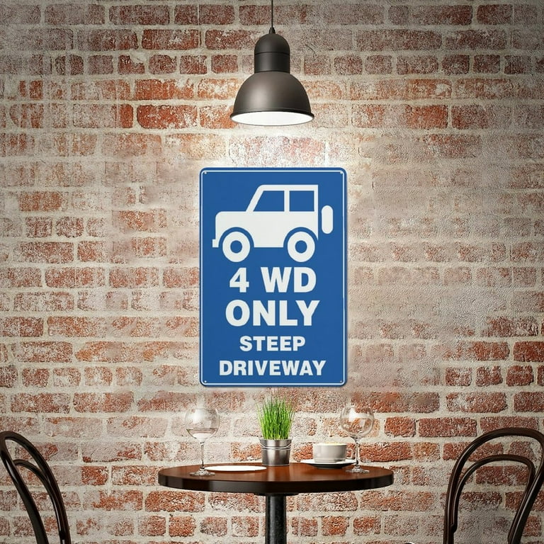 4Wd Only Steep Driveway Sign 12X8 Inches Metal Aluminum