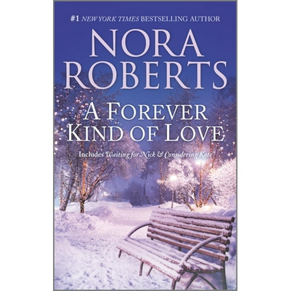 Pre-Owned A Forever Kind of Love (Mass Market Paperback) 1335230998 9781335230997