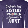thumbnail image 4 of Inktastic Only the Best Sisters Get Promoted to Aunt Long Sleeve T-Shirt, 4 of 5