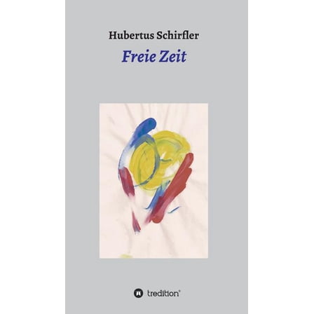 Freie Zeit (Hardcover)