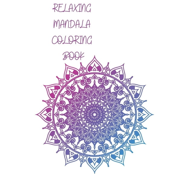 Relaxing Mandala Coloring Book (Paperback)