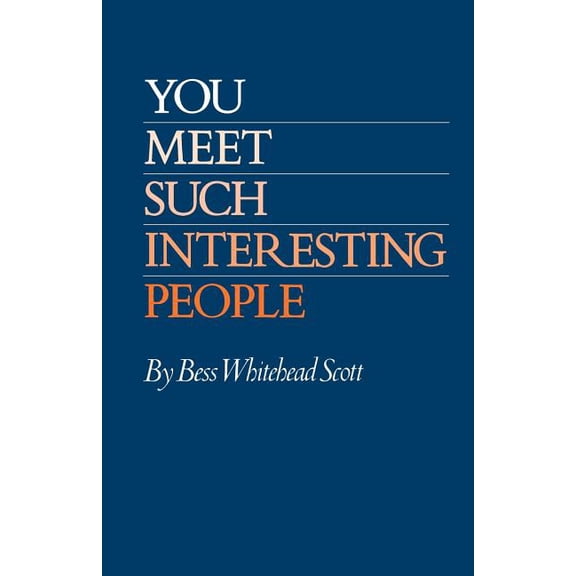 Centennial Series of the Association of  You Meet Such Interesting People, Book 33, (Paperback)