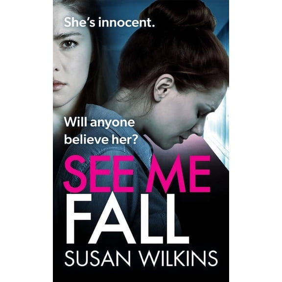 The Detective Jo Boden Case Files See Me Fall: A gripping psychological thriller, Book 5, (Paperback)