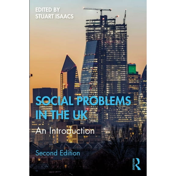 Social Problems in the UK: An Introduction, (Paperback)