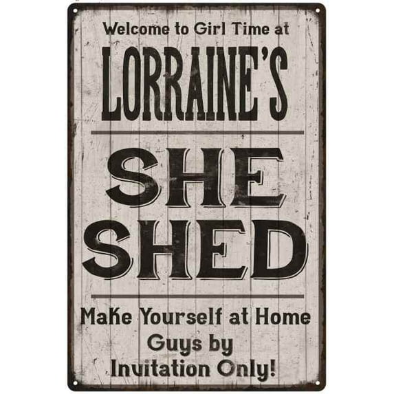 LORRAINE'S She Shed Sign Lady Cave Sign Gift 16 x 24 Matte Finish Metal 116240082168