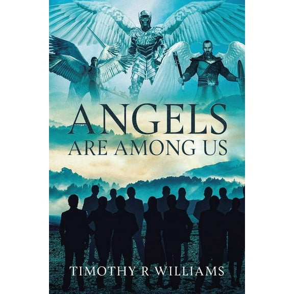 Angels Are Among Us, (Paperback)