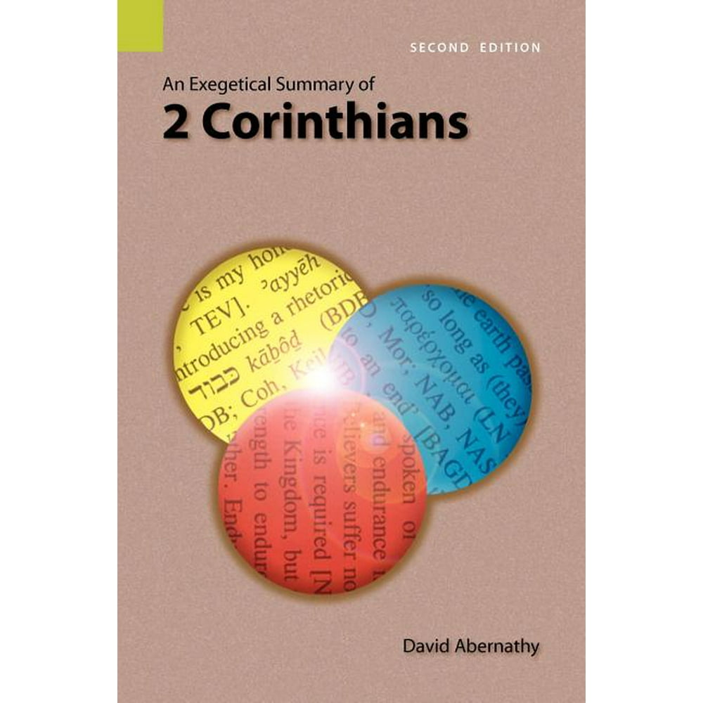 an-exegetical-summary-of-2-corinthians-2nd-edition-walmart