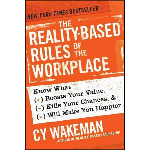Reality-based Rules of the Workplace, Cy Wakeman Hardcover