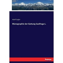 Monographie der Gattung Saxifraga L., (Paperback)