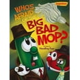 thumbnail image 1 of Pre-Owned Who's Afraid of the Big Bad Mop?: A Lesson in Handling Fear (VeggieTales (Big Idea)) (Hardcover) 1605872288 9781605872285, 1 of 1
