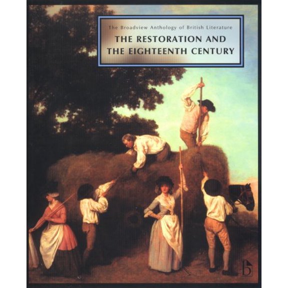 Pre-Owned The Broadview Anthology of British Literature: Volume 3: The Restoration and the Eighteenth Century (Paperback) 1551116111 9781551116112