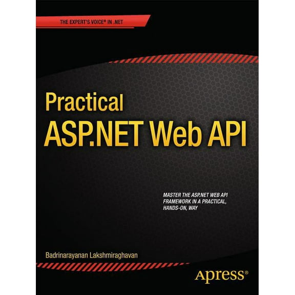 Practical ASP.NET Web API, (Paperback)