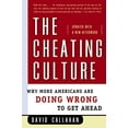 thumbnail image 1 of Pre-Owned The Cheating Culture: Why More Americans Are Doing Wrong to Get Ahead (Paperback) 0156030055 9780156030052, 1 of 1