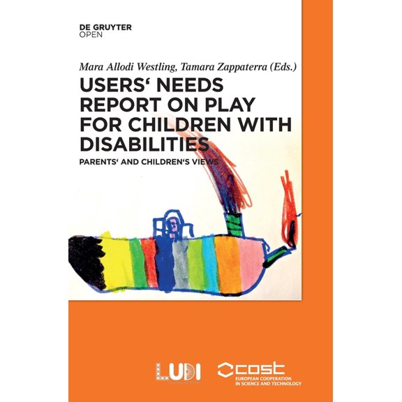 Users' Needs Report on Play for Children with Disabilities, (Hardcover)