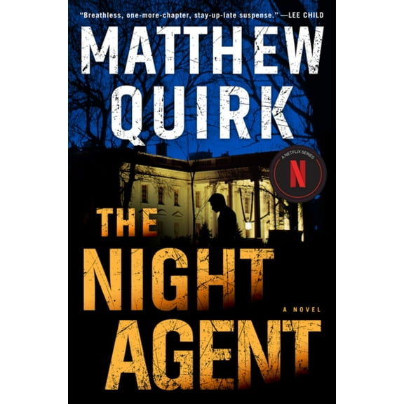 The Night Agent: A Novel (Paperback)