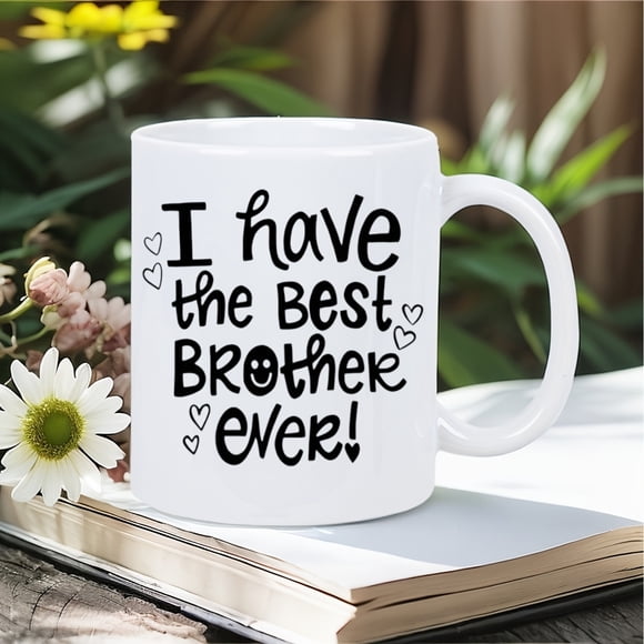 Sip into Unconditional Love The Best Brother Mug for Every Moment Ceramic- Printed Novelty Mug Dishwasher Safe Useor as a Gift for Others