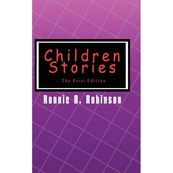 Children Stories: The First Edition, (Hardcover)