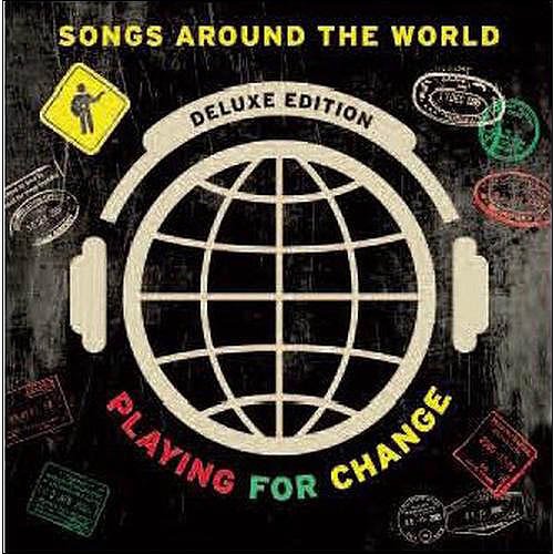Playing For Change Songs Around The World (Deluxe Edition) (CD/DVD