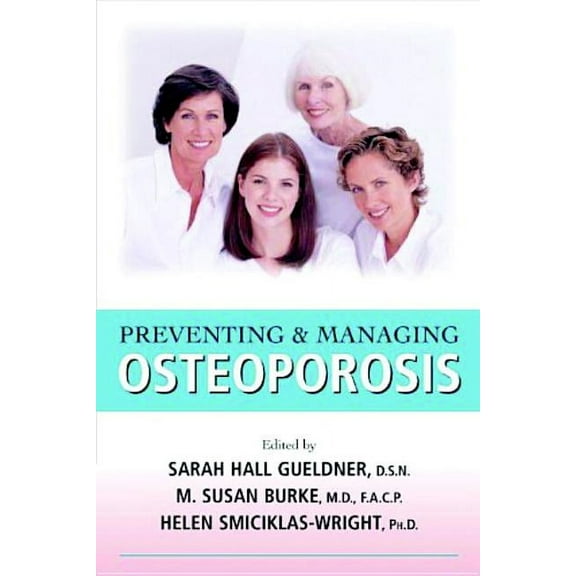 Preventing & Managing Osteoporosis, (Paperback)