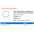 thumbnail image 2 of Front Exhaust Gasket - Compatible with 2010 - 2016 Volvo XC60 3.0L 6-Cylinder 2011 2012 2013 2014 2015, 2 of 2
