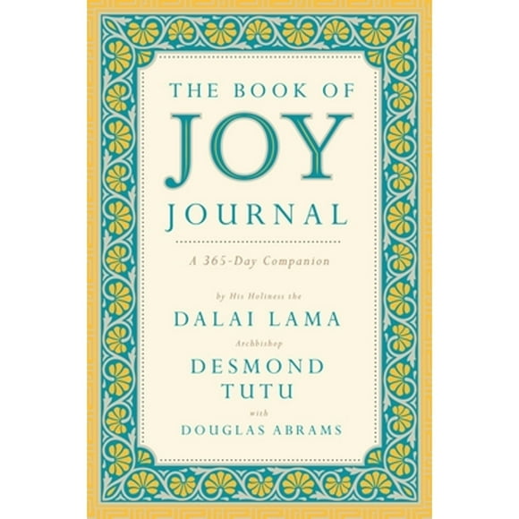 Pre-Owned The Book of Joy Journal: A 365-Day Companion (Hardcover 9780525534822) by Dalai Lama, Desmond Tutu, Douglas Carlton Abrams