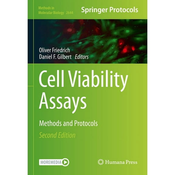 Methods in Molecular Biology Cell Viability Assays: Methods and Protocols, Book 2644, (Hardcover)