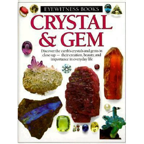 Pre-Owned Crystal and Gem (Hardcover) 0679807810 9780679807810