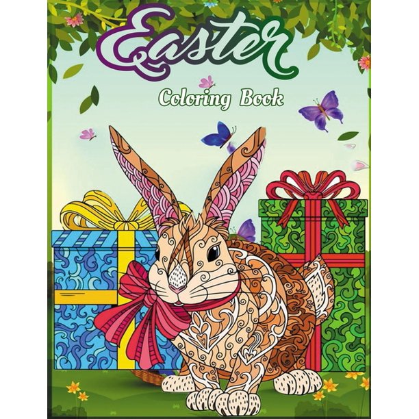 Download Easter Coloring Book An Adult Coloring Book Include Adorable Easter Bunnies Easter Eggs And Cute Spring Flowers Easter Coloring Book For Adults Holiday Adult Coloring Books Paperback Walmart Com Walmart Com