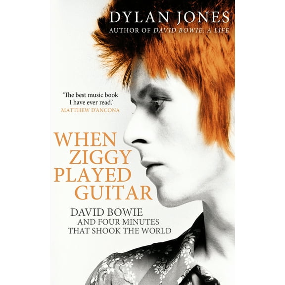 When Ziggy Played Guitar : David Bowie and Four Minutes that Shook the World (Paperback)