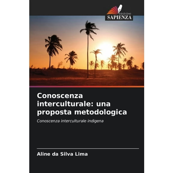 Conoscenza interculturale: una proposta metodologica, (Paperback)