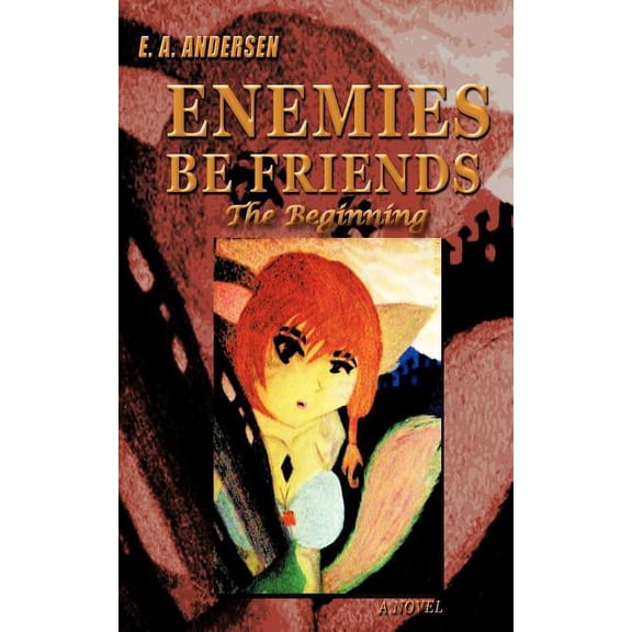Enemies Be Friends, (Paperback)