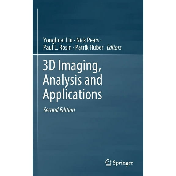 3D Imaging, Analysis and Applications, (Hardcover)