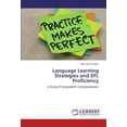 thumbnail image 1 of Language Learning Strategies and Efl Proficiency, 1 of 1