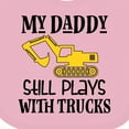 thumbnail image 4 of Inktastic Construction Daddy Still Plays with Trucks Boys or Girls Baby Bib, 4 of 4