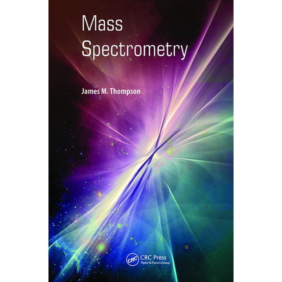 Mass Spectrometry, (Hardcover)