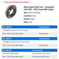 thumbnail image 2 of Right Output Shaft Seal - Compatible with 2000 - 2005 Toyota MR2 Spyder 2001 2002 2003 2004, 2 of 2