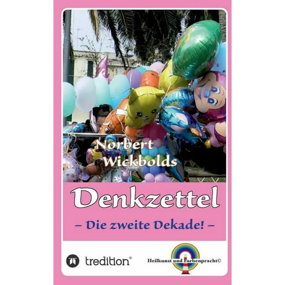 Norbert Wickbold Denkzettel 2: Die zweite Staffel, (Paperback)