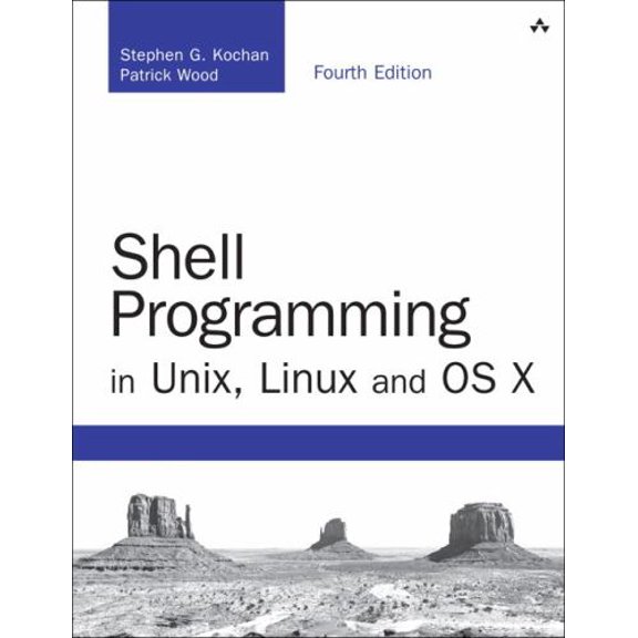Pre-Owned Shell Programming in Unix, Linux and OS X (Paperback) 0134496000 9780134496009