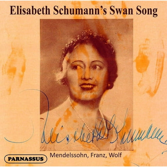Elisabeth Schumann - Elisabeth Schumann's Swansong - Music & Performance - CD
