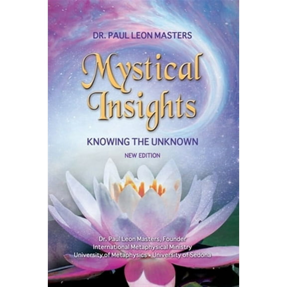 Mystical Insights: Knowing the Unknown