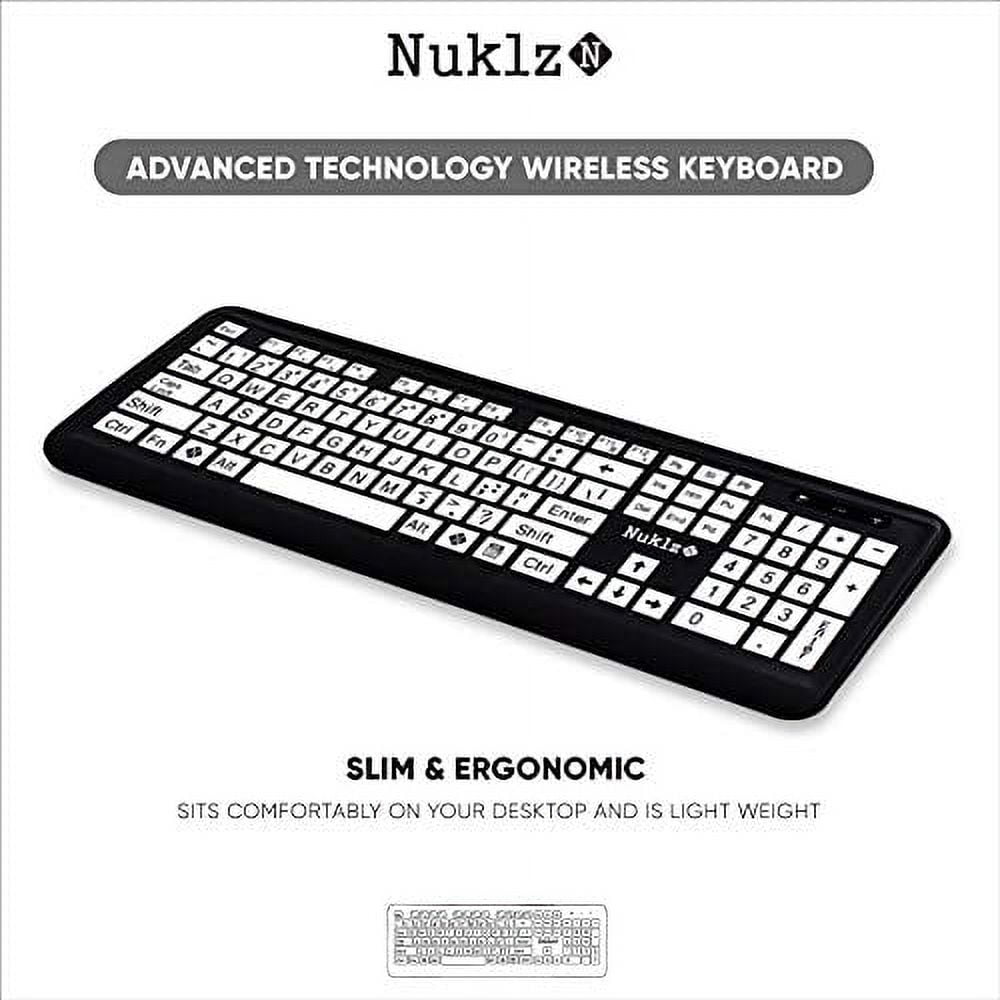 Nuklz N Wireless Large Print Full Size Computer Keyboard | High Contrast Black & White Keys | Soft Buttons for Quiet Typing & Gaming | Ideal for Visually Impaired, Beginners and Seniors | Pl